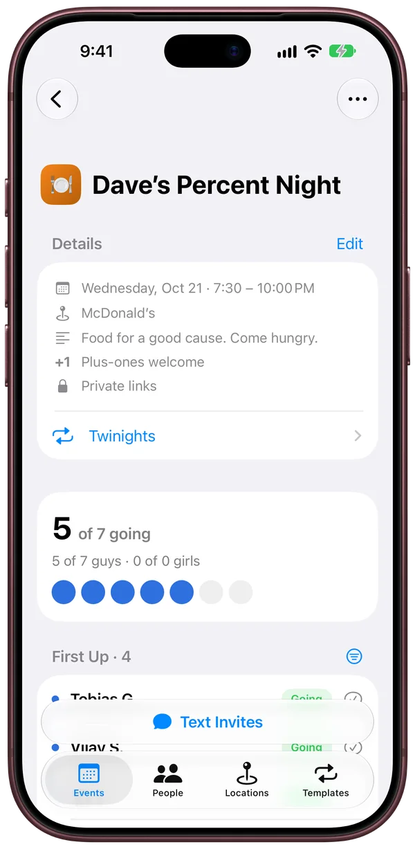 Davevite on iPhone: Dave’s Percent Night at McDonald’s on Wednesday, October 21, 7:30 to 10:00 PM. Food for a good cause. Come hungry. 5 of 7 going, all guys, and a Text Invites button.
